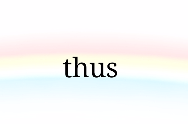 thus