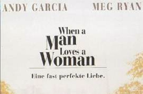 when a man loves a woman