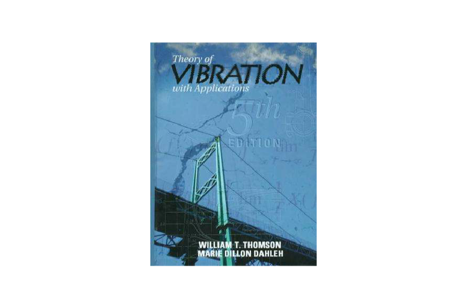 Theory of Vibration with Applications Theory of Vibration with Applications