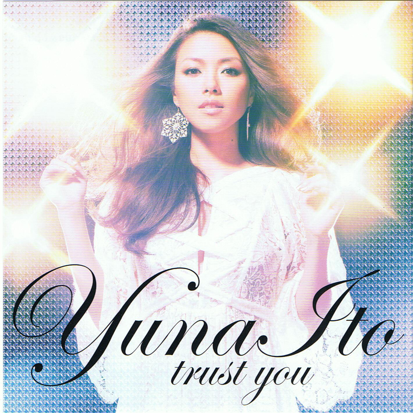 伊藤由奈《Trust You》 伊藤由奈《Trust You》