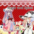 Sugar and Spice