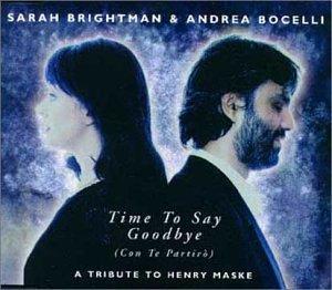 Time to say goodbye Time to say goodbye