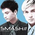 Smash(俄罗斯音乐组合乐队) Smash(俄罗斯音乐组合乐队)